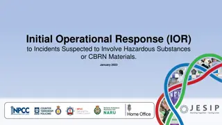 Initial Operational Response (IOR) to Incidents Involving Hazardous Substances: January 2023