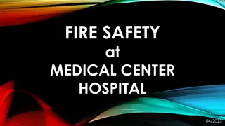 Fire Safety Procedures in a Medical Center Hospital