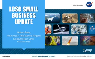 NASA Small Business Programs Update and Upcoming Opportunities