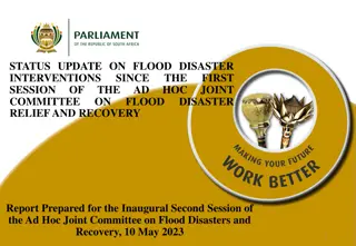 Update on Flood Disaster Interventions and Responses to Committee's Reporting Requests