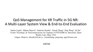 5G NR Traffic QoS Management: Multi-Layer System View & End-to-End Evaluation