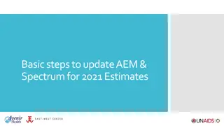 Guide to Updating AEM & Spectrum for 2021 Estimates