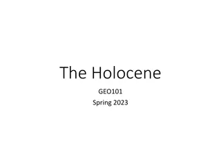 Insights into the Holocene Epoch: Climate, Fossils, and Human Migration