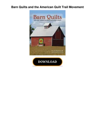 [DOWNLOAD] PDF Barn Quilts and the American Quilt Trail Movement