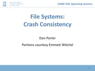 Managing File System Consistency in Operating Systems