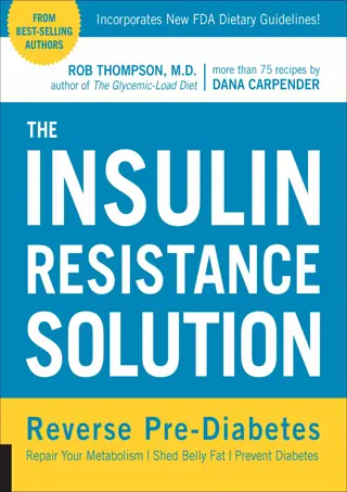 ✔PDF⚡ The Insulin Resistance Solution: Reverse Pre-Diabetes, Repair Your Me