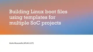 Building Linux Boot Files with Templates for Multiple SoC Projects