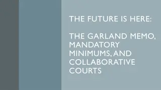 Reform in Criminal Prosecution: The Garland Memo Impact