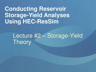 Reservoir Storage-Yield Analyses Using HEC-ResSim Lecture #2
