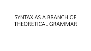 Understanding Syntax in Theoretical Grammar