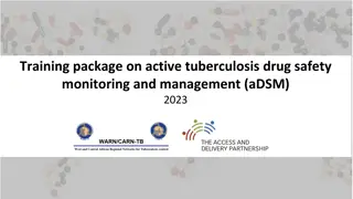 Active Tuberculosis Drug Safety Monitoring and Management Training Package 2023