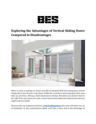 Exploring the Advantages of Vertical Sliding Doors Compared to Disadvantages