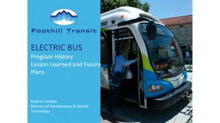 Foothill Transit Electric Bus Program Overview