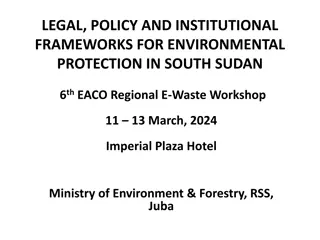 Legal and Policy Frameworks for Environmental Protection in South Sudan