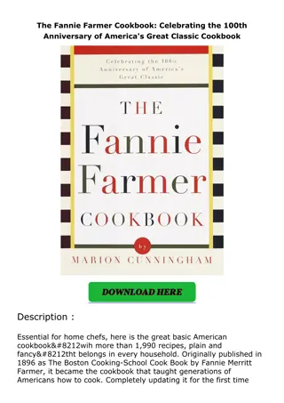 download✔ The Fannie Farmer Cookbook: Celebrating the 100th Anniversary of Ameri