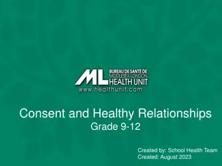 Understanding Consent and Healthy Relationships in Grades 9-12