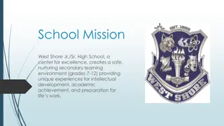 Excellence in Education: West Shore Jr./Sr. High School Overview