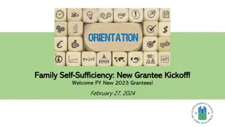 Family Self-Sufficiency Program Overview & FY 2023 New Grantee Kickoff
