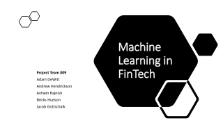 Machine Learning in FinTech