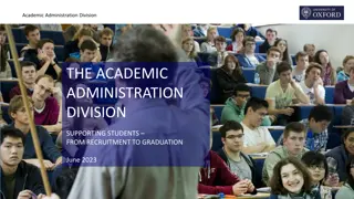 Academic Administration Division: Supporting Students from Recruitment to Graduation