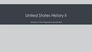 Understanding the Progressive Movement in United States History II