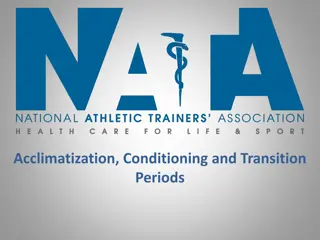 Guidelines for Safe Athlete Transition and Conditioning