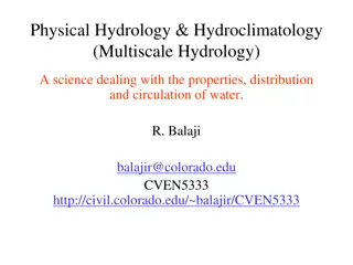 Overview of Physical Hydrology and Hydroclimatology