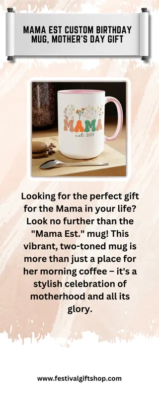 Mama Est Custom Birthday Mug, Mother's Day Gift