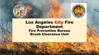 Los Angeles City Fire Department Brush Clearance Unit Operations Overview
