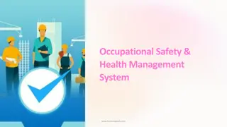 Occupational Safety & Health Management System.