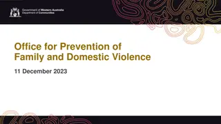 Office for Prevention of Family and Domestic Violence.