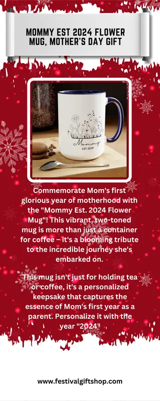 Mommy EST 2024 Flower Mug, Mother's Day Gift