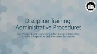 Discipline Training and Administrative Procedures Overview