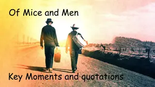 Exploring Key Moments and Quotations in Of Mice and Men