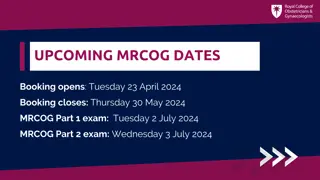 Essential Information About Upcoming MRCOG Exam