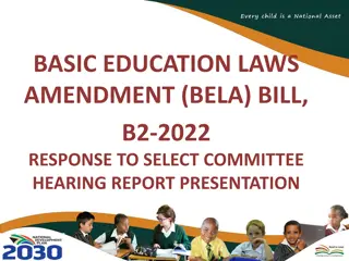 Comprehensive Overview of Basic Education Laws Amendment (BELA) Bill B2-2022