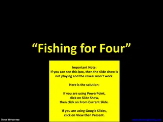 Fun Estimation Game: Fishing for Four Mystery