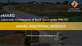 Pradhan Mantri Gram Sadak Yojana eMARG - Digital Transformation for Rural Roads