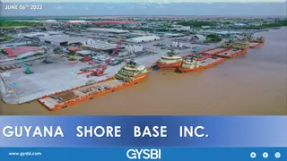 Complete Overview of GYSBI Shore Base Inc. Services and Facilities