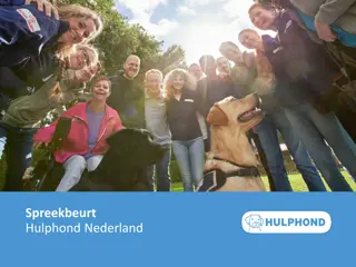 Hulpdond Nederland - Een Presentatie over Hulphonden in Nederland