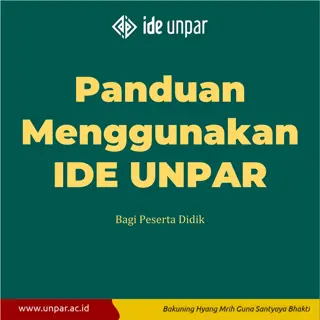 Guide to Using IDE UNPAR for Students