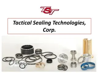 Tactical Sealing Technologies, Corp. - Custom Manufacturing Expertise