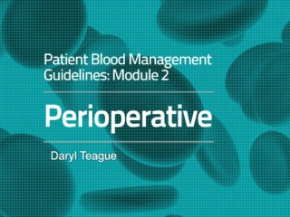 Perioperative Patient Blood Management