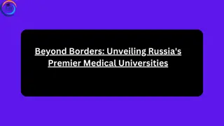 Beyond Borders: Unveiling Russia's Premier Medical Universities