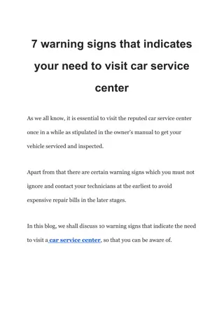 7 warning signs that indicates your need to visit car service center