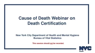 Cause of Death Webinar on Death Certification