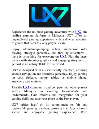 Online Gaming in Malaysia with UX7