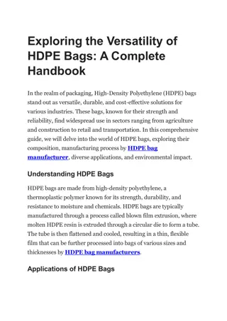 Exploring the Versatility of HDPE Bags: A Complete Handbook