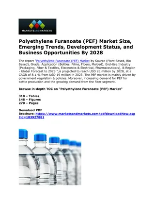 Polyethylene Furanoate (PEF) Market Size, Share, Key Drivers and Restraints