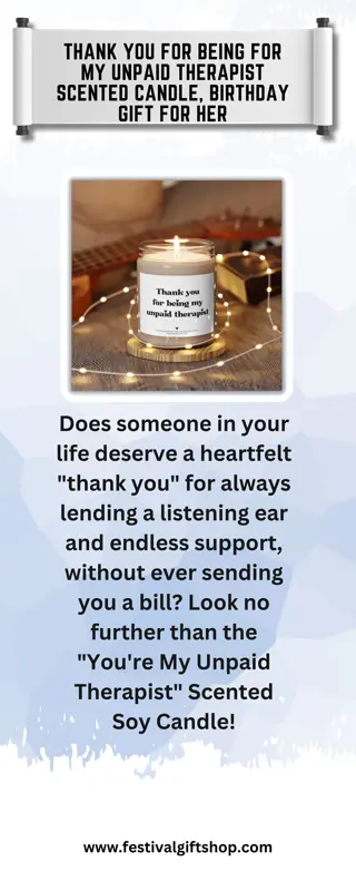 Thank You for Being for my Unpaid Therapist Scented Candle, Birthday Gift for Her